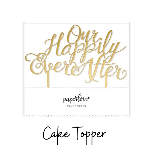 Happily Ever After Topper